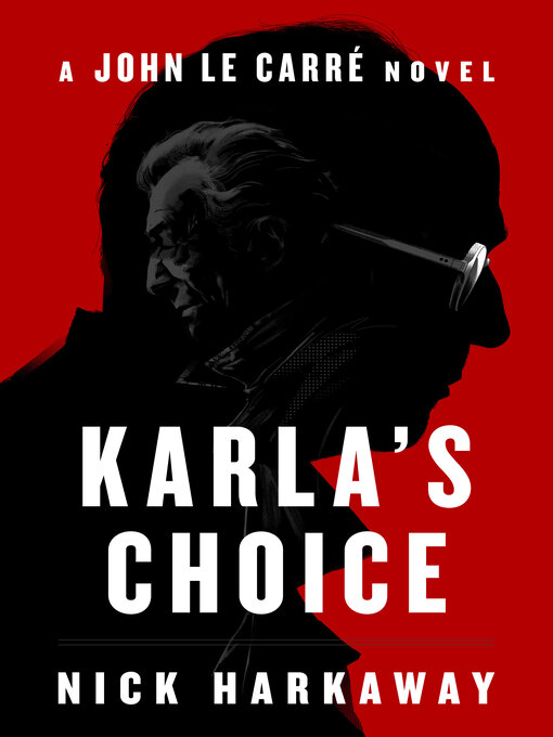 Title details for Karla's Choice by Nick Harkaway - Wait list